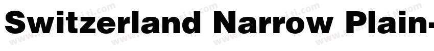 Switzerland Narrow Plain字体转换